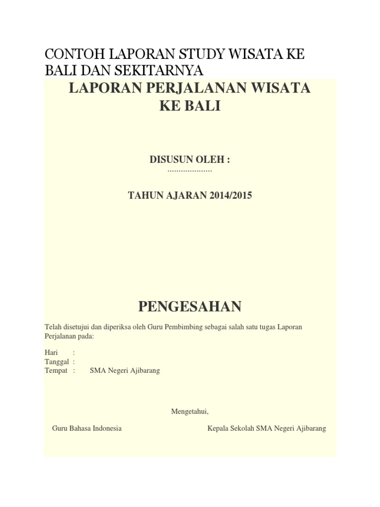 Contoh Laporan Study Wisata Ke Bali Dan Sekitarnya Docx