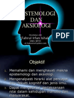 Epistemologi Dan Aksiologi