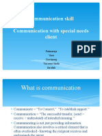 Communication Skill Communication With Special Needs Client: Patmaraja Vasu Govinraaj Yuvanes Linda Faridah