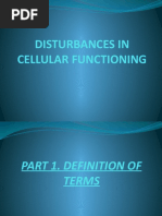 Disturbances in Cellular Functioning (Cellular Abberations)