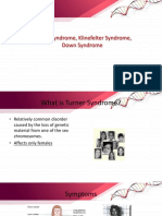 Turner Syndrome, Klinefelter Syndrome, Down Syndrome
