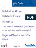Lightning Transients: Direct Strike To Building NOT Required Direct Strike To Line NOT Required