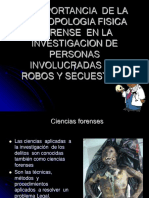 La Importancia de La Antropologia Fisica Forense en Robos y Secuestros