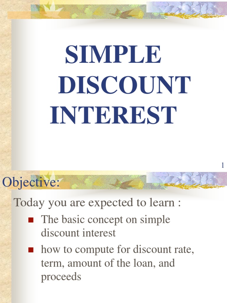 4. Simple Discount Interest.ppt Interest Discounting