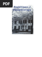 Espiritismo e Parapsicologia (Carlos Bernardo Loureiro)