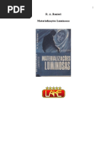 Brilhe Vossa Luz (Psicografia Chico Xavier e Carlos a. Bacelli - Espiritos Diversos)