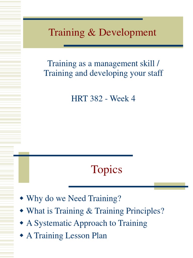 Training & Development: Training As A Management Skill / Training and ...