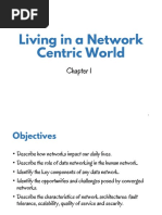 Living in Network Centric World