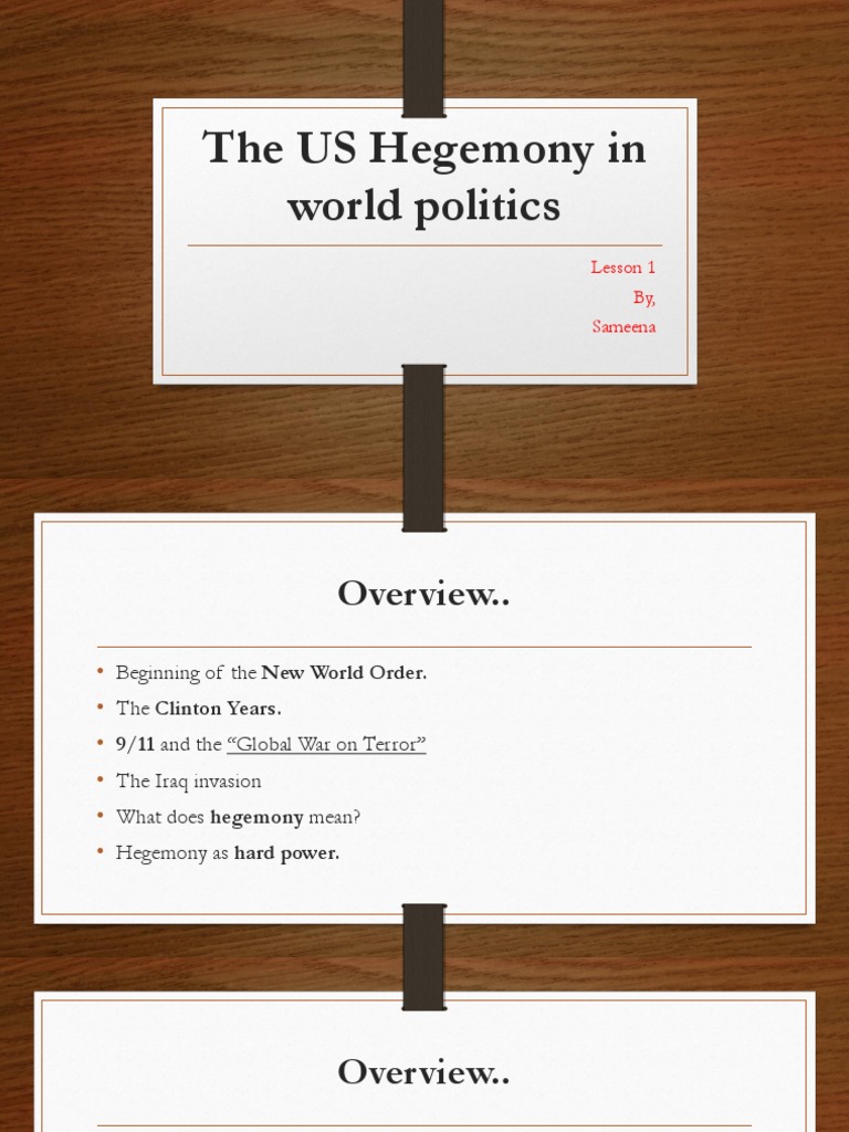 Understanding US Hegemony in Politics | PDF | Hegemony | Gulf War