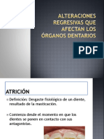 8 Alteraciones regresivas que afectan los órganos dentarios.pptx