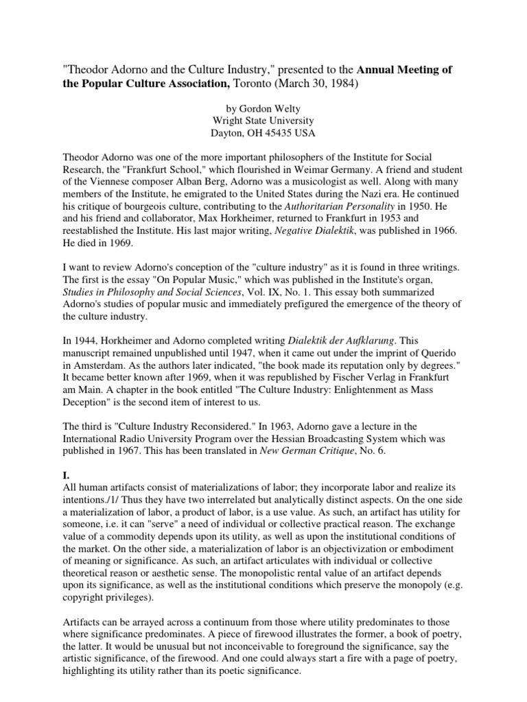 Theodor Adorno and the Culture Industry Theodor W. Adorno Philosophical Movements