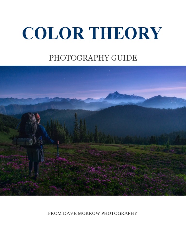 Color Theory Guide Dave Morrow Photography PDF | PDF | Photon | Color