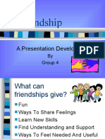 Friendship: A Presentation Developed