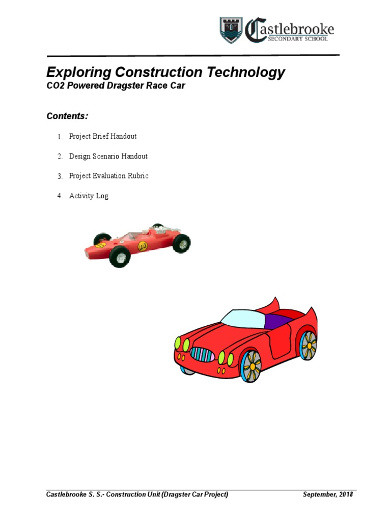 Exploring Construction Technology: CO2 Powered Dragster Race Car