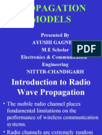 Propagation Models: Presented by Ayushi Gagneja M.E Scholar Electronics & Communication Engineering Nitttr-Chandigarh