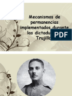 Mecanismo de permanencia del regimen de Trujillo- clase.pptx