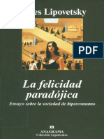 felicidad_paradojica Gilles Lipovetsky.pdf