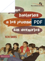 Como Hablarles a Los Jovenes Sin Dormirlos - Ken Davis.pdf