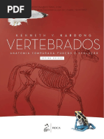 Kenneth v. KardongVertebrados Anatomia Comparada Funo e Evoluo .7Ed. 2016.