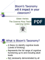 Bloom's Taxonomy How Will It Impact in Your Classroom?: Eileen Herteis The Gwenna Moss Teaching & Learning Centre