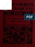 Bindley. St. Cyprian On The Lord's Prayer An English Translation, With Introduction (1914)
