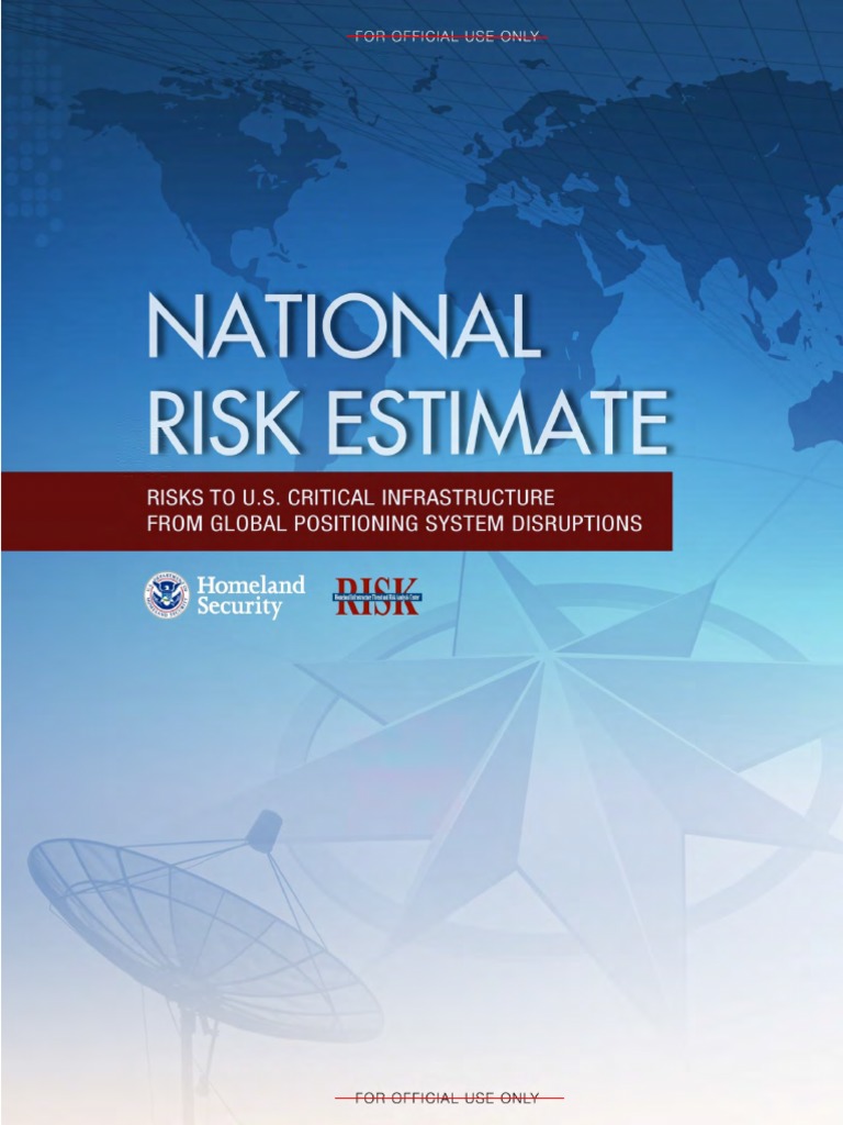 DHS National Risk Estimate GPS Disruptions | PDF | Global Positioning ...