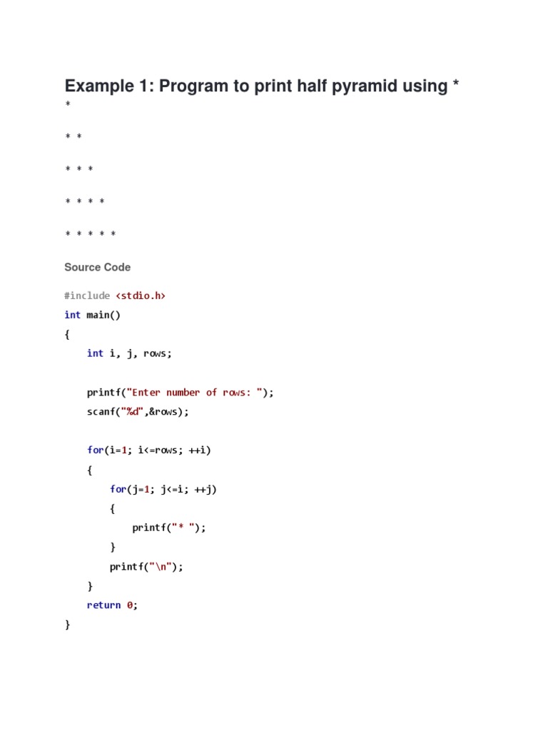 Example 1: Program To Print Half Pyramid Using : Source Code | PDF ...