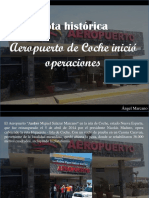 Ángel Marcano - Nota Histórica, Aeropuerto de Coche Inició Operaciones