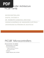 Microcontroller Architecture PIC18F Family: Microcontrollers Digital Systems Iii Dr. Remberto Sandoval Arechiga