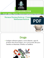Aula 1 - Formas Farmacêuticas - Considerações Biofarmacêuticas