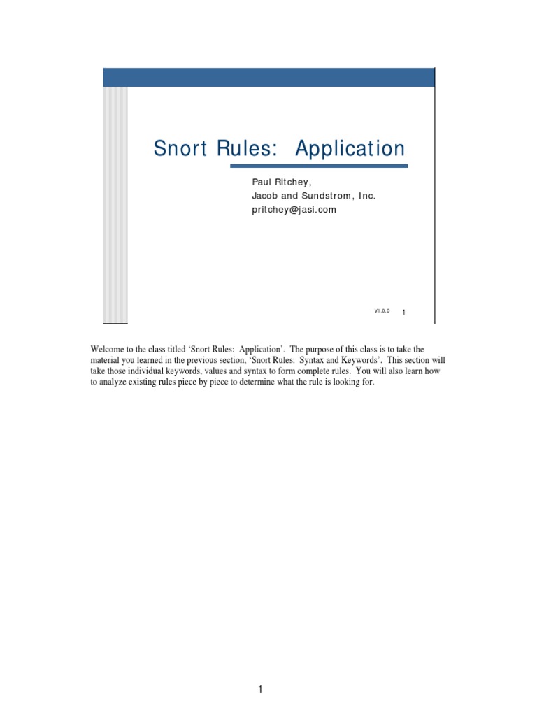 Snort Rules: Application: Paul Ritchey, Jacob and Sundstrom, Inc | PDF ...