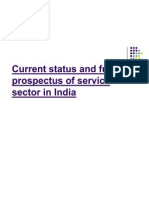 Current Status and Future Prospectus of Service Sector