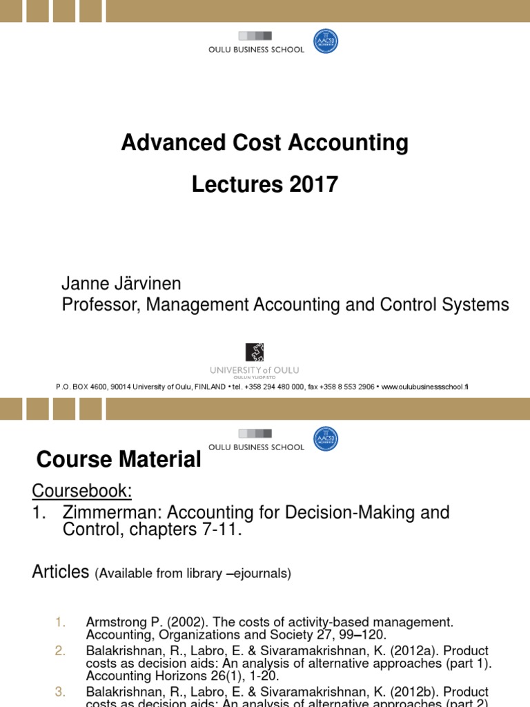 Advanced Cost Accounting Lectures 2017 Janne Järvinen Professor