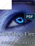 Breathing Fire - Rebecca K Lilley