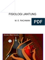 Fisiologi Jantung: M. E. Rachman