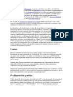 El Alcoholismo Es Un Padecimiento Que Genera Una Fuerte Necesidad y Ansiedad de Ingerir Alcohol