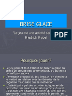 Brise Glace Cerc 1