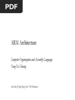 ARM Architecture: Computer Organization and Assembly Languages P GZ y GG Yung-Yu Chuang