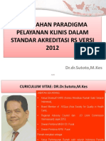 WS CS 3 PERUBAHAN PARADIGMA PELAYANAN   KLINIS.pptx.pptx