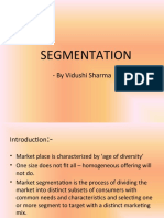 Segmentation: - by Vidushi Sharma