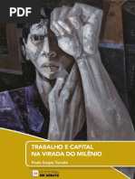 TRABALHO E CAPITAL NA VIRADA DO MILÊNIO - Paulo Sergio Tumolo