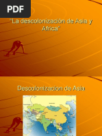 La Descolonizaciòn de Asia y Africa