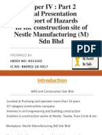 Paper IV: Part 2 Oral Presentation Report of Hazards in The Construction Site of Nestle Manufacturing (M) SDN BHD