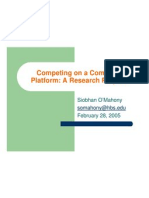 Competing On A Common Platform: A Research Project: Siobhan O'Mahony February 28, 2005