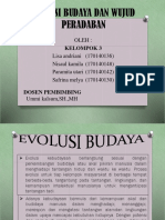 Evolusi Budaya Dan Wujud Peradaban Dalam Kehidupan Sosial Budaya