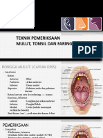 Teknik Pemeriksaan Mulut Tonsil Faring