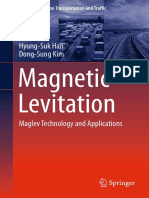 (Springer Tracts On Transportation and Traffic 13) Hyung-Suk Han, Dong-Sung Kim (Auth.) - Magnetic Levitation - Maglev Technology and Applications (2016, Springer Netherlands) PDF