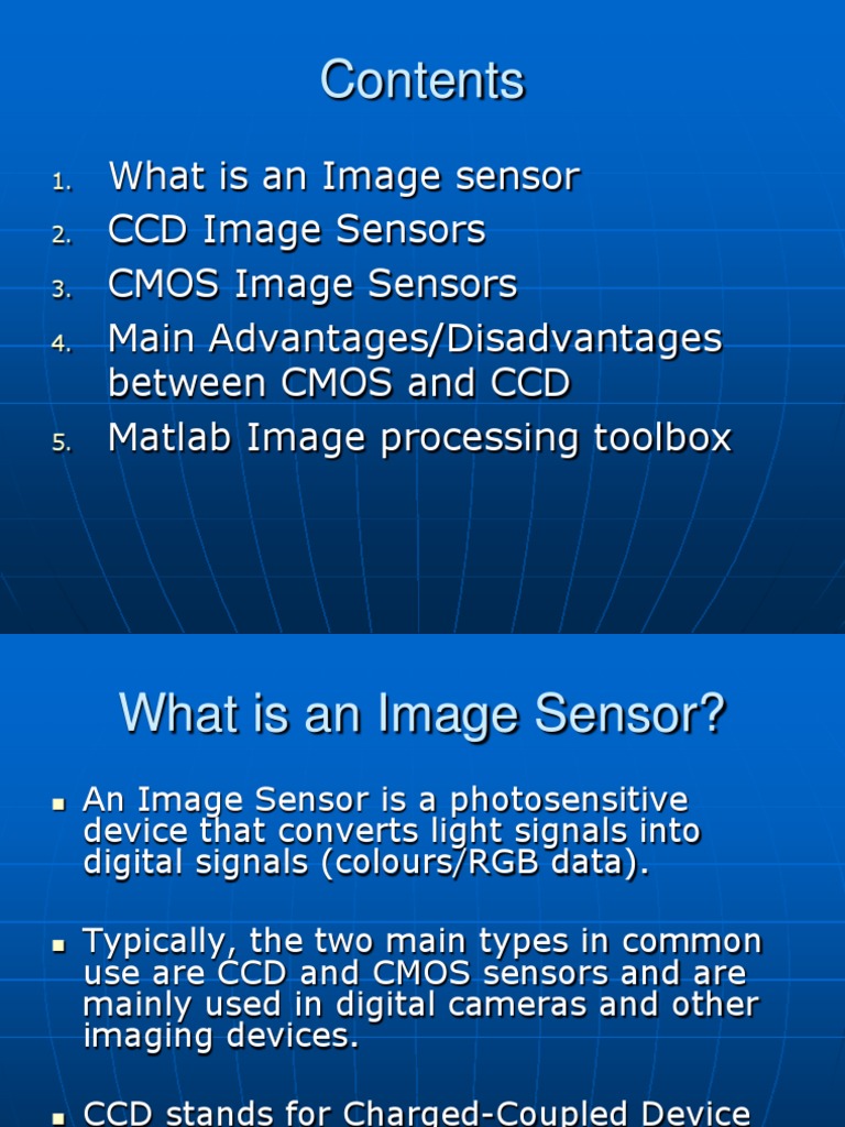 What Is An Image Sensor CCD Image Sensors CMOS Image Sensors Main
