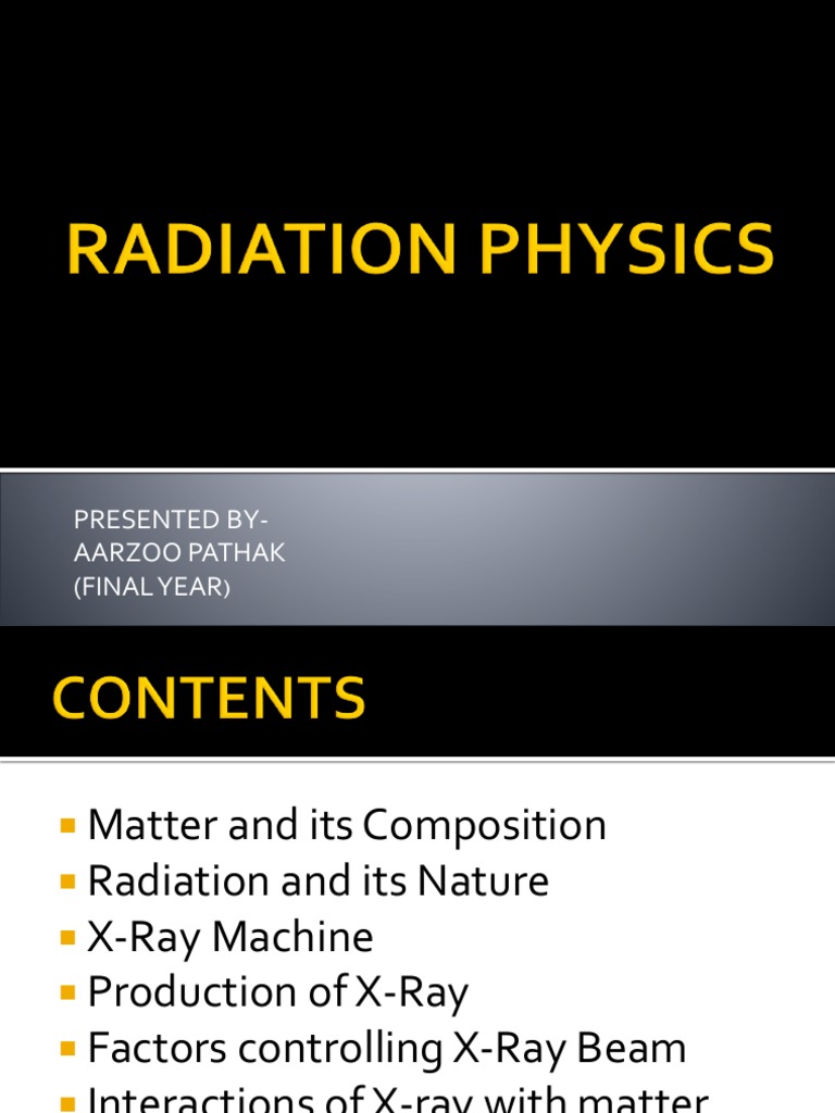 Radiation Physics in Oral Radiology | PDF | Electron | Matter