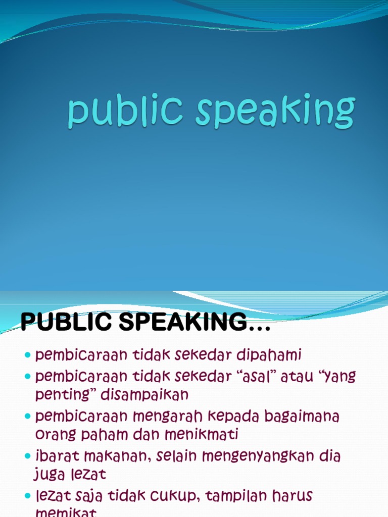 Persiapan dan Teknik Public Speaking | PDF | Pengembangan Diri | Kajian ...